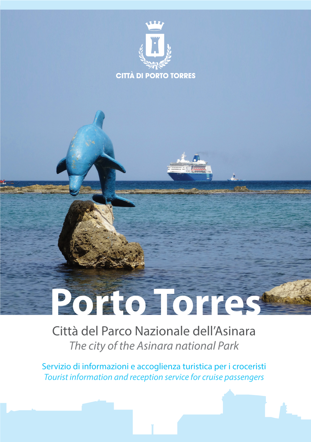 Porto Torres Città Del Parco Nazionale Dell’Asinara the City of the Asinara National Park