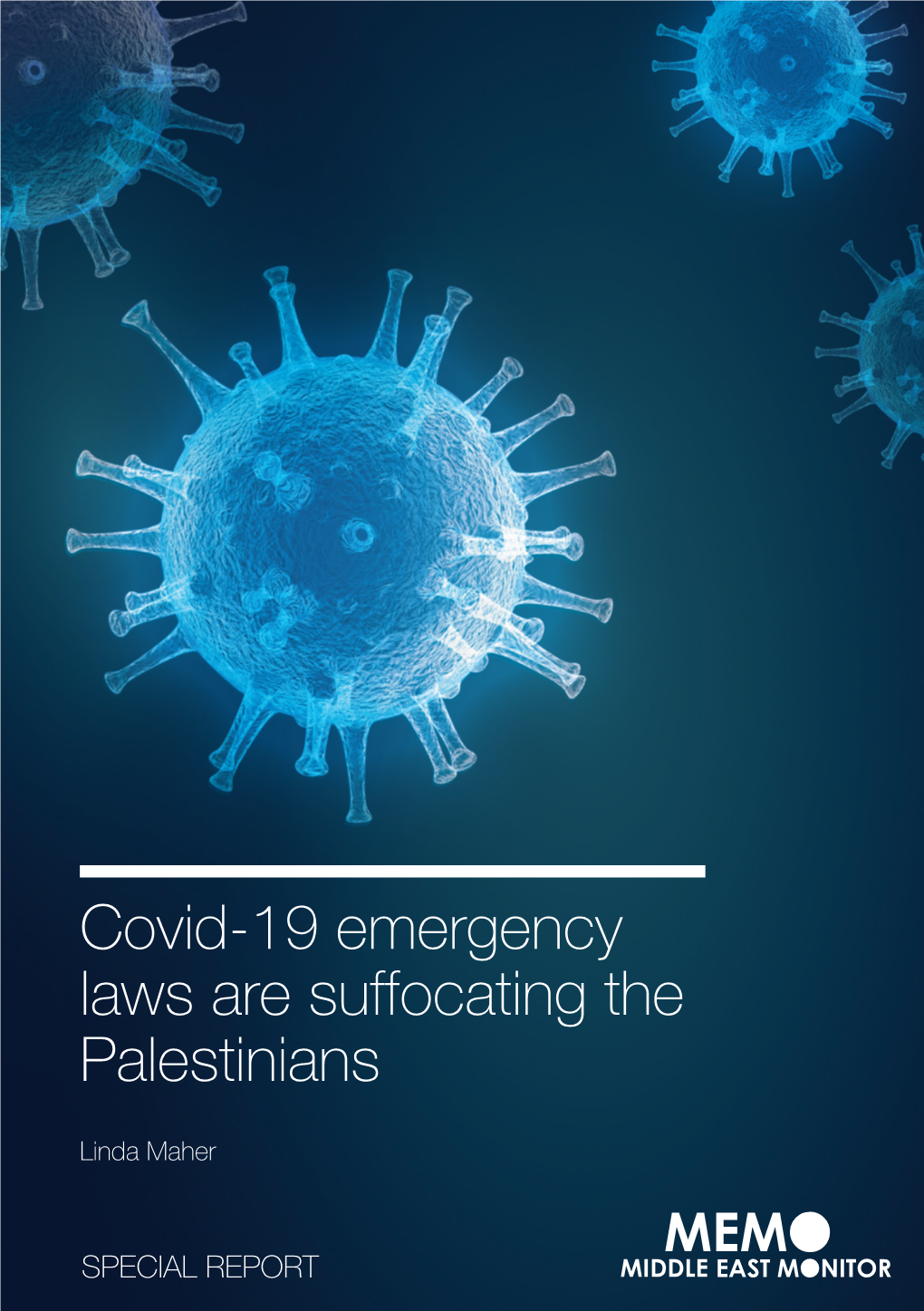 Covid-19 Emergency Laws Are Suffocating the Palestinians
