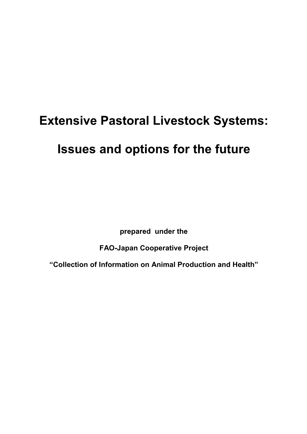 Extensive Pastoral Livestock Systems