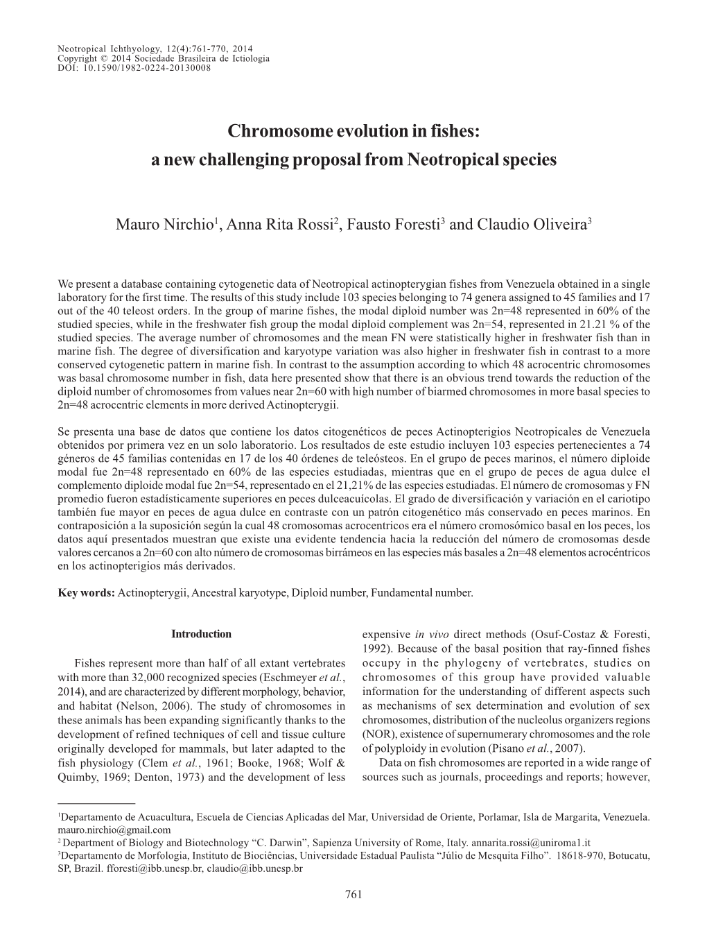 Chromosome Evolution in Fishes: a New Challenging Proposal from Neotropical Species