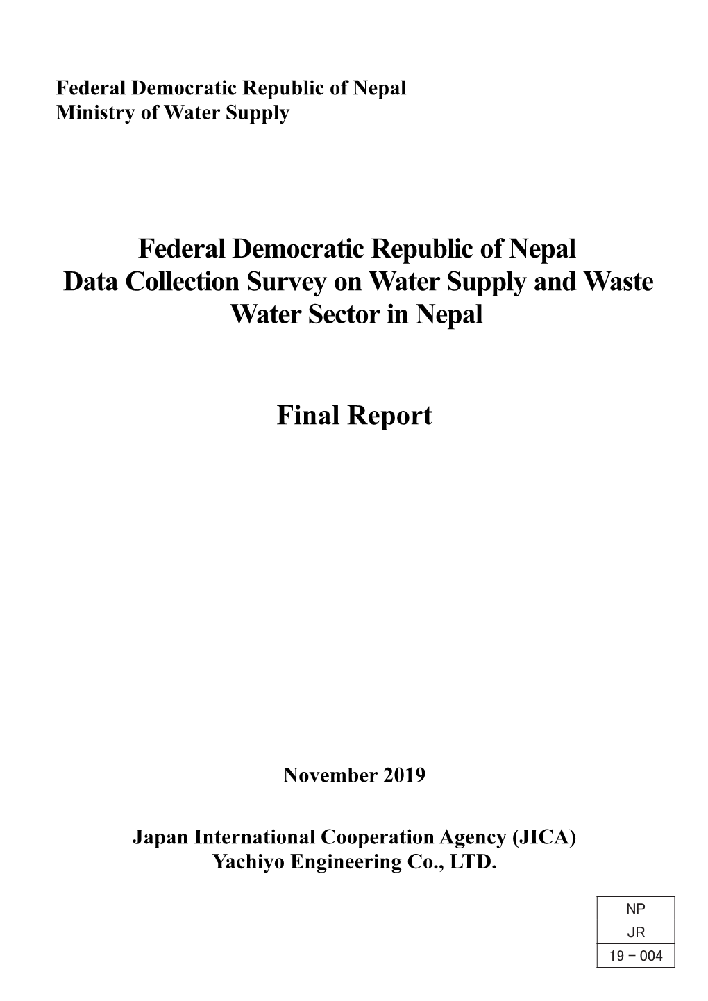 Federal Democratic Republic of Nepal Data Collection Survey on Water
