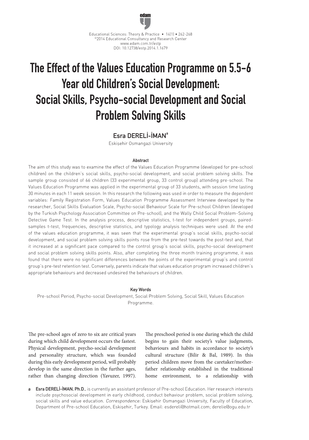 The Effect of the Values Education Programme on 5.5-6 Year Old Children's Social Development