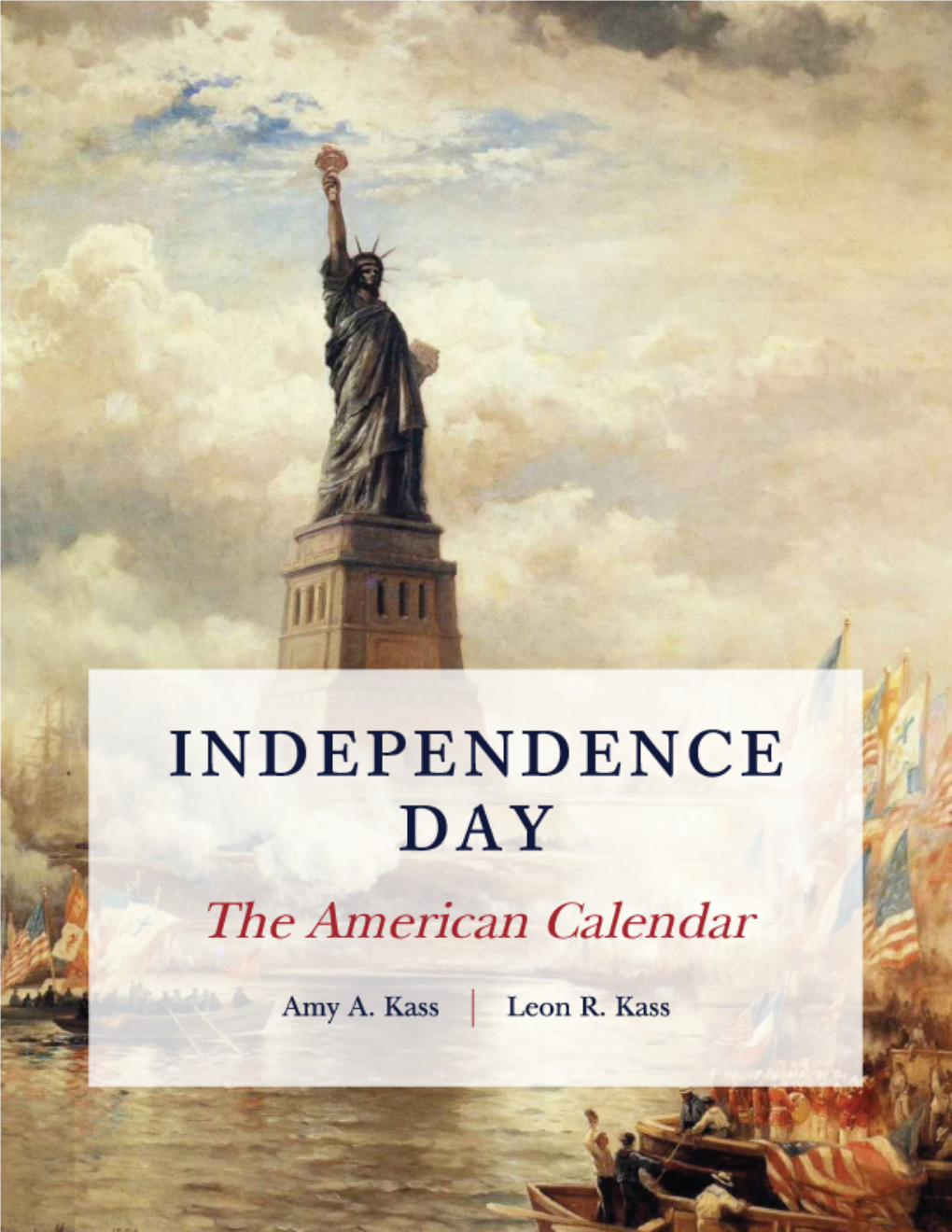 INDEPENDENCE DAY the American Calendar