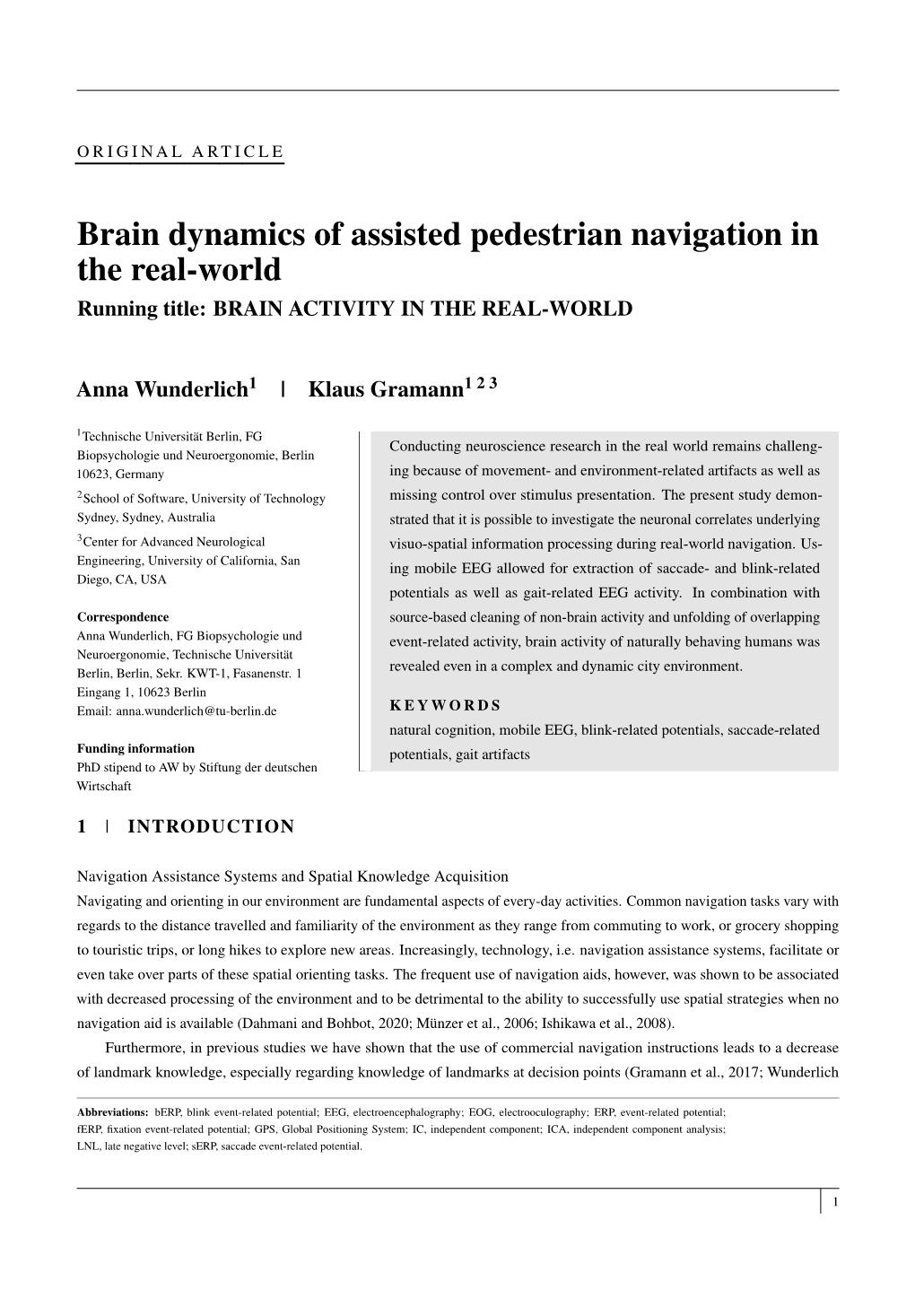 Brain Dynamics of Assisted Pedestrian Navigation in the Real-World Running Title: BRAIN ACTIVITY in the REAL-WORLD