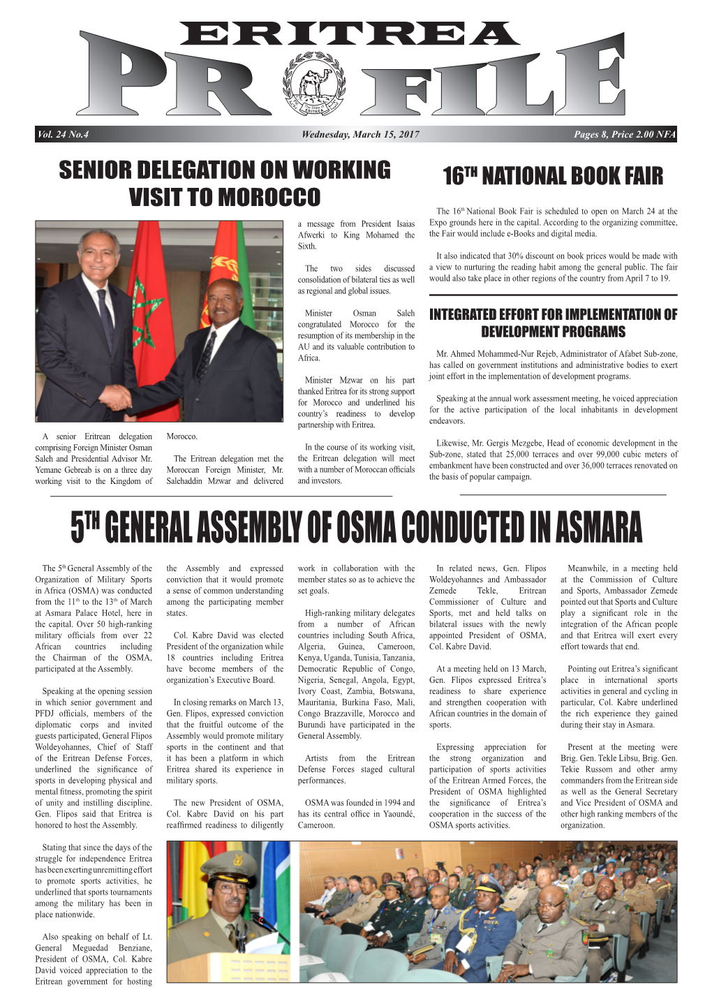 5Th General Assembly of OSMA Conducted in Asmara the 5Th General Assembly of the the Assembly and Expressed Work in Collaboration with the in Related News, Gen