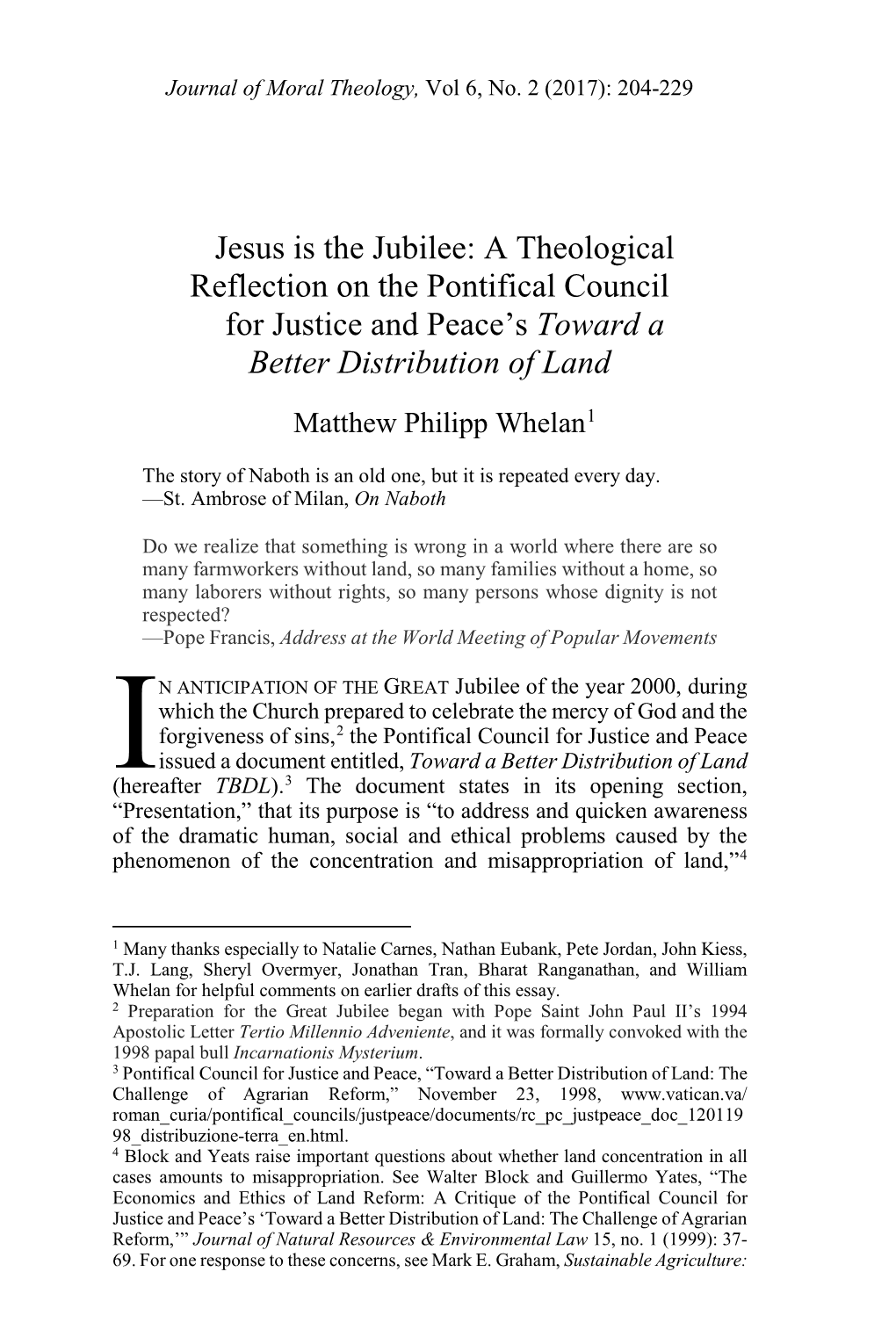 Jesus Is the Jubilee: a Theological Reflection on the Pontifical Council for Justice and Peace’S Toward a Better Distribution of Land