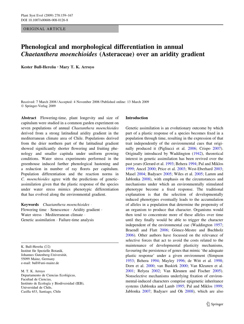 Phenological and Morphological Differentiation in Annual Chaetanthera Moenchioides (Asteraceae) Over an Aridity Gradient