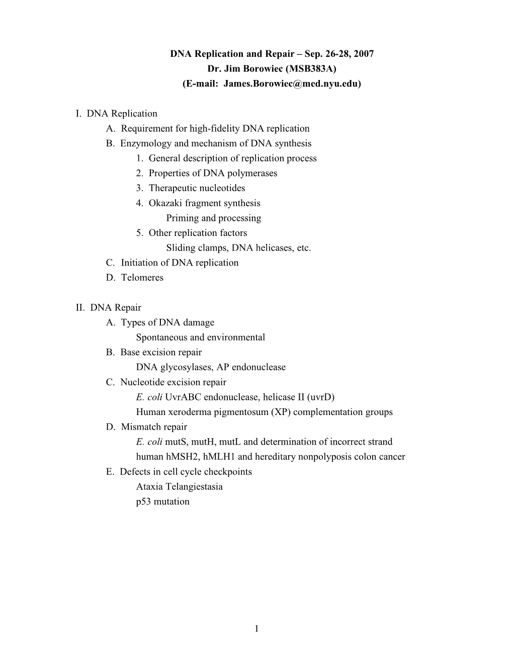 1 DNA Replication and Repair