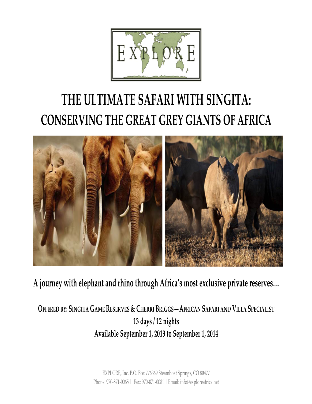 The Ultimate Safari with Singita: Conserving the Great Grey Giants of Africa