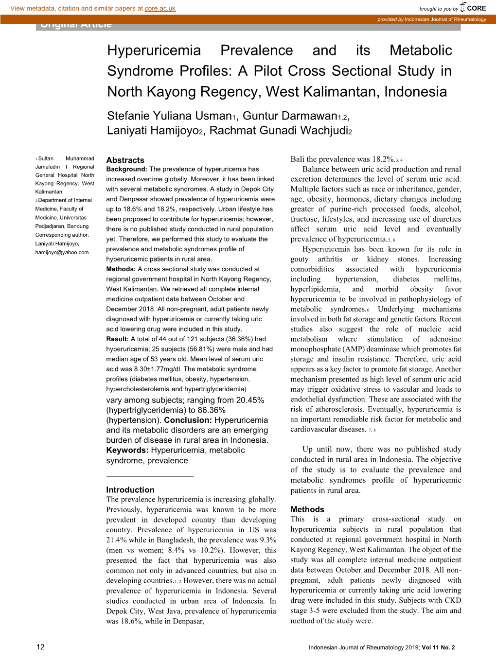 Hyperuricemia Prevalence and Its Metabolic Syndrome Profiles: a Pilot Cross Sectional Study in North Kayong Regency, West Kalimantan, Indonesia