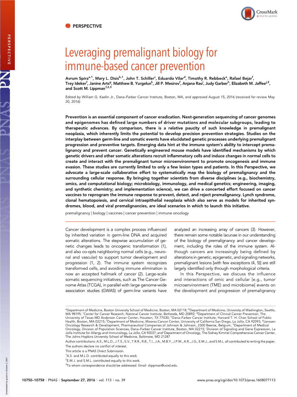 Leveraging Premalignant Biology for Immune-Based Cancer Prevention Avrum Spiraa,1, Mary L