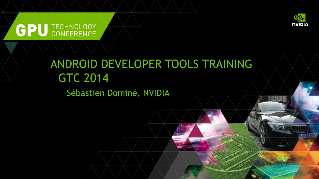 Tegra K1 Developer Tools for Android