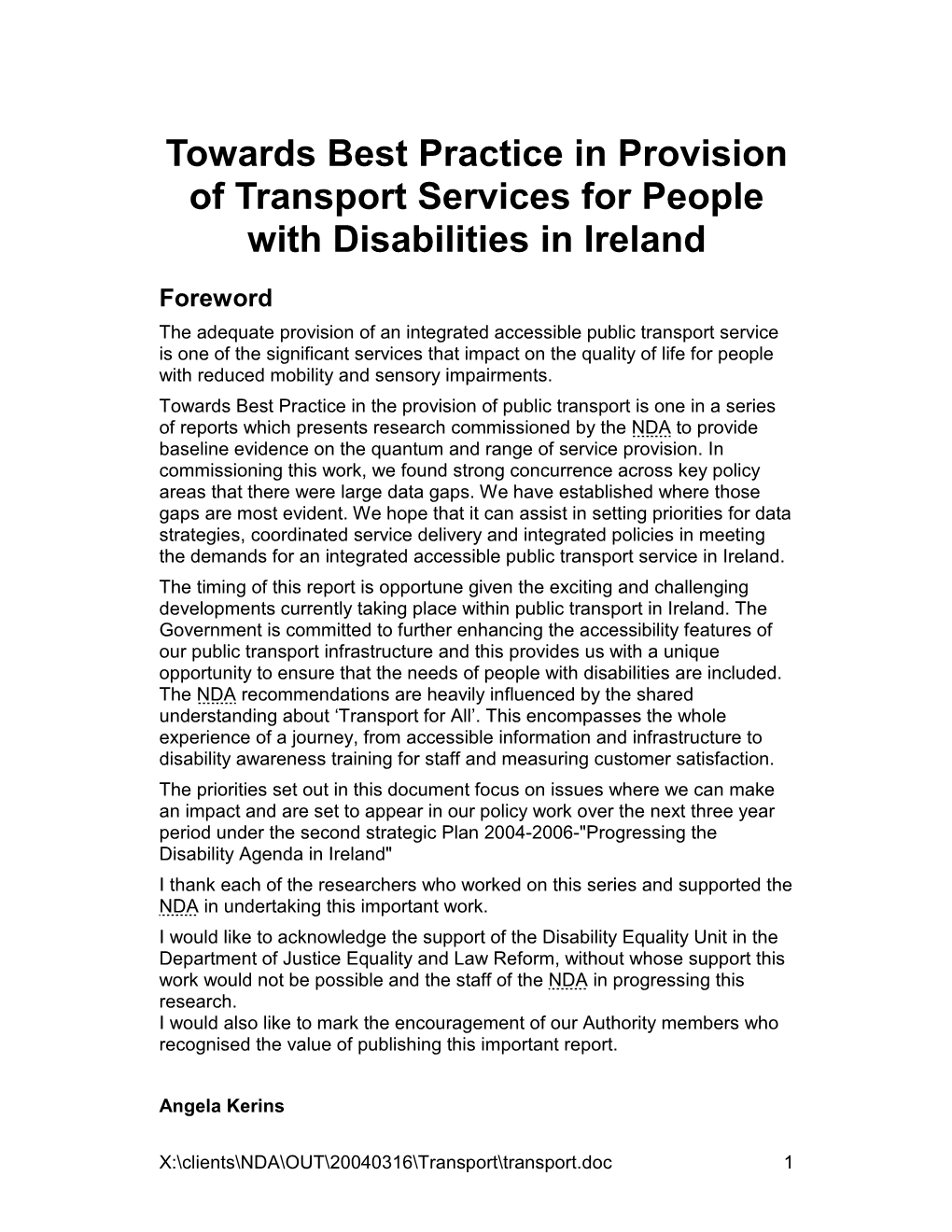 Towards Best Practice in Provision of Transport Services for People with Disabilities in Ireland