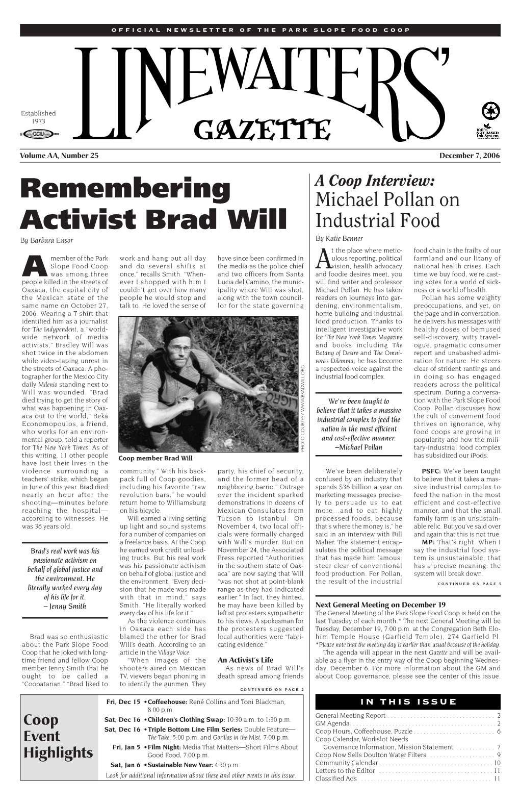 Remembering Activist Brad Will