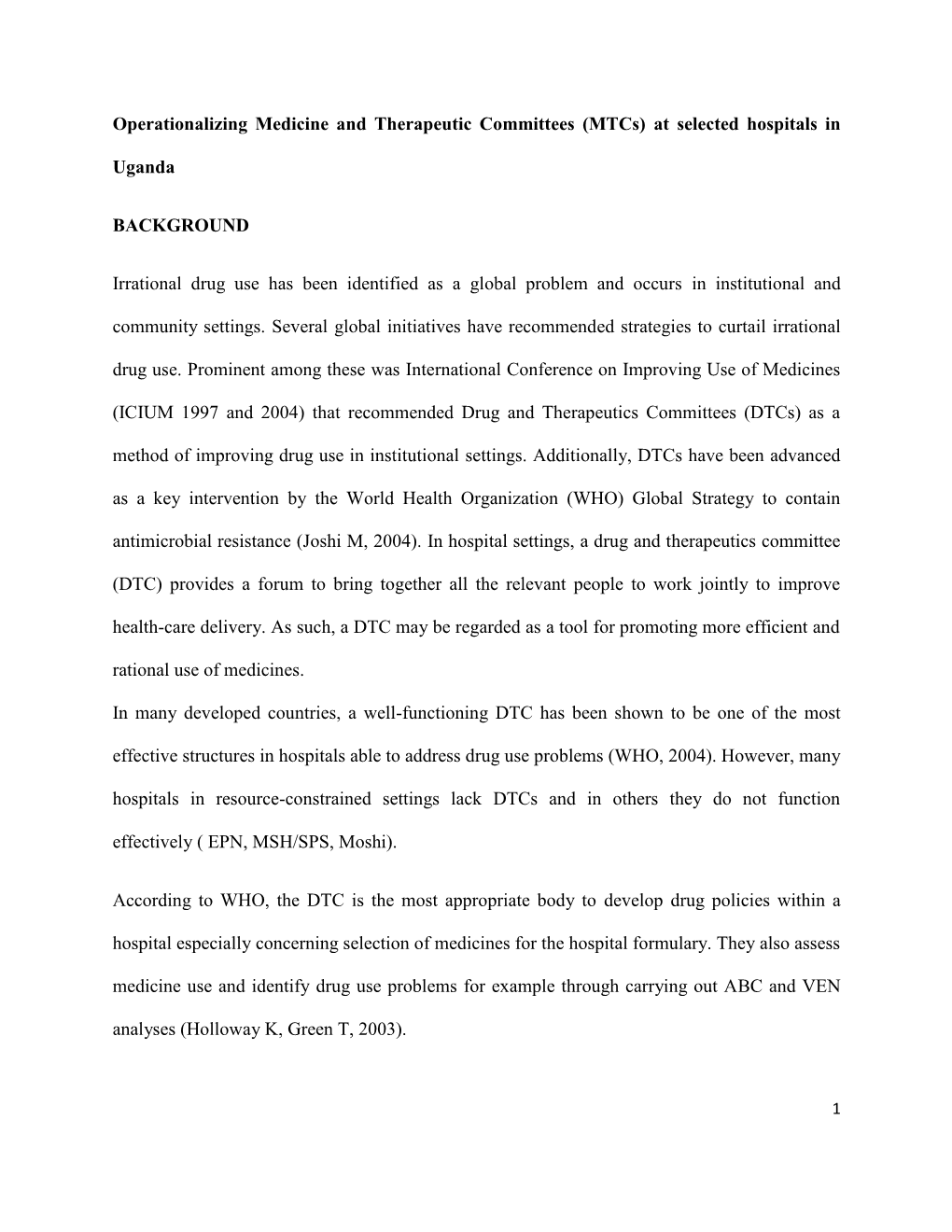 Operationalizing Medicine and Therapeutic Committees (Mtcs) at Selected Hospitals In