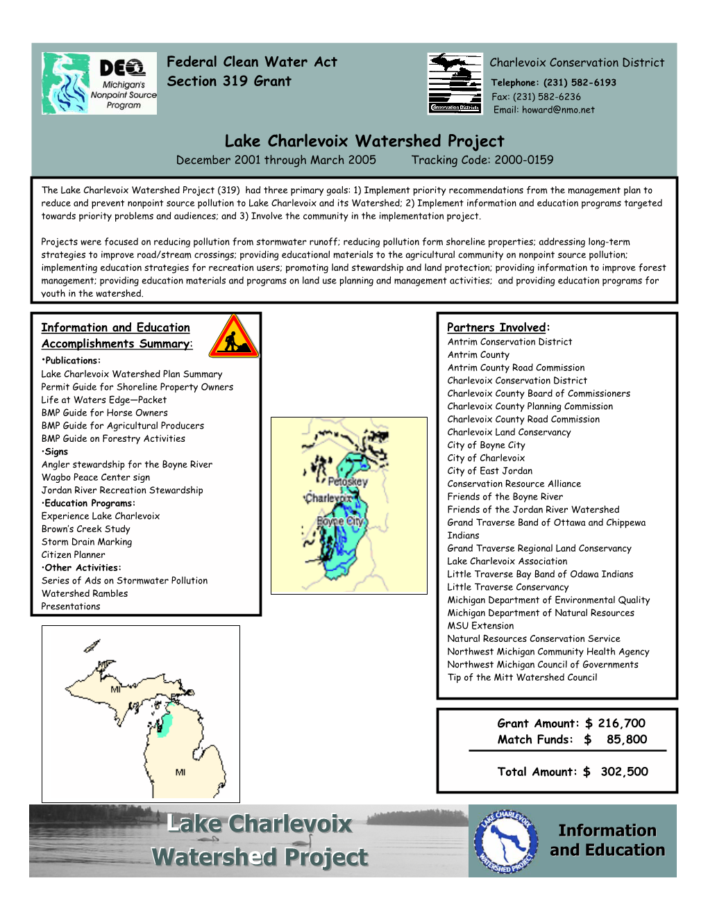 Lake Charlevoix Watershed Project December 2001 Through March 2005 Tracking Code: 2000-0159