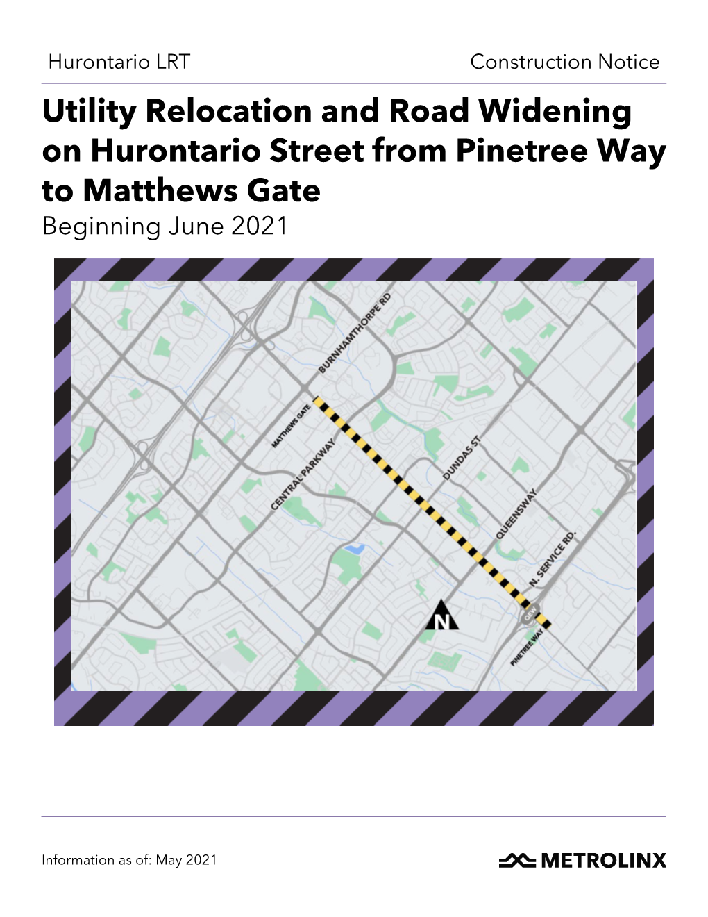Utility Relocation and Road Widening on Hurontario Street from Pinetree Way to Matthews Gate, June 2021