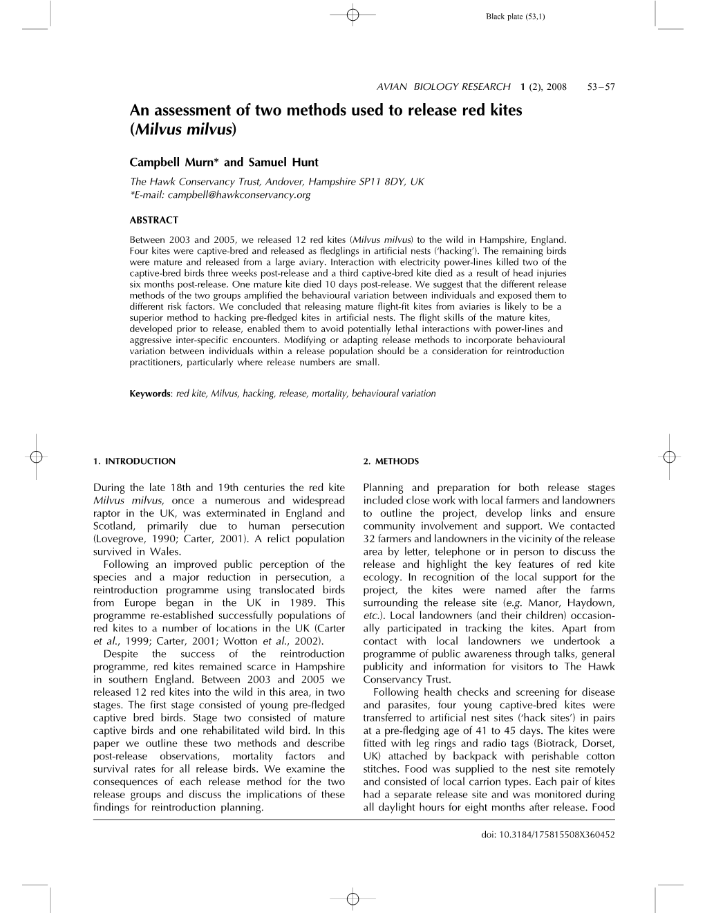 An Assessment of Two Methods Used to Release Red Kites (Milvus Milvus)