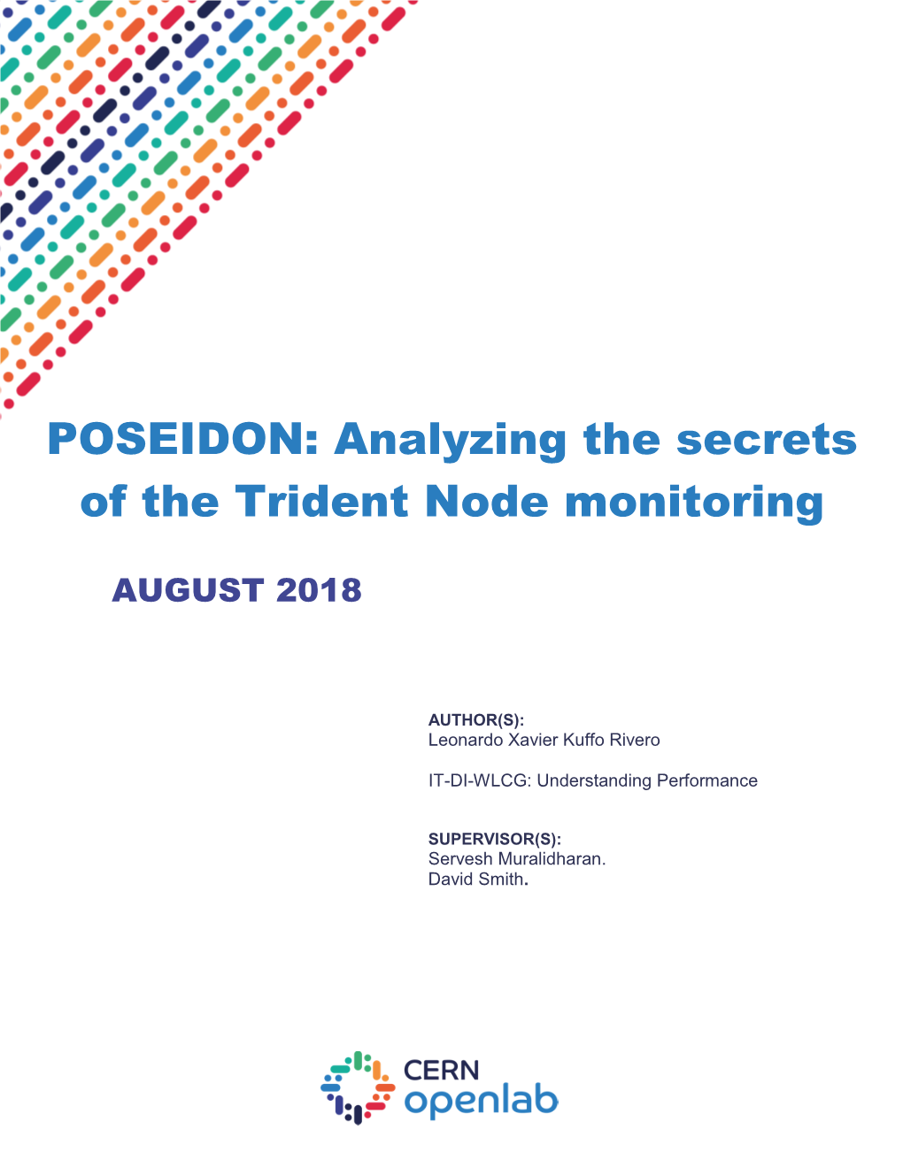 POSEIDON: Analyzing the Secrets of the Trident Node Monitoring Tool AUGUST 2018