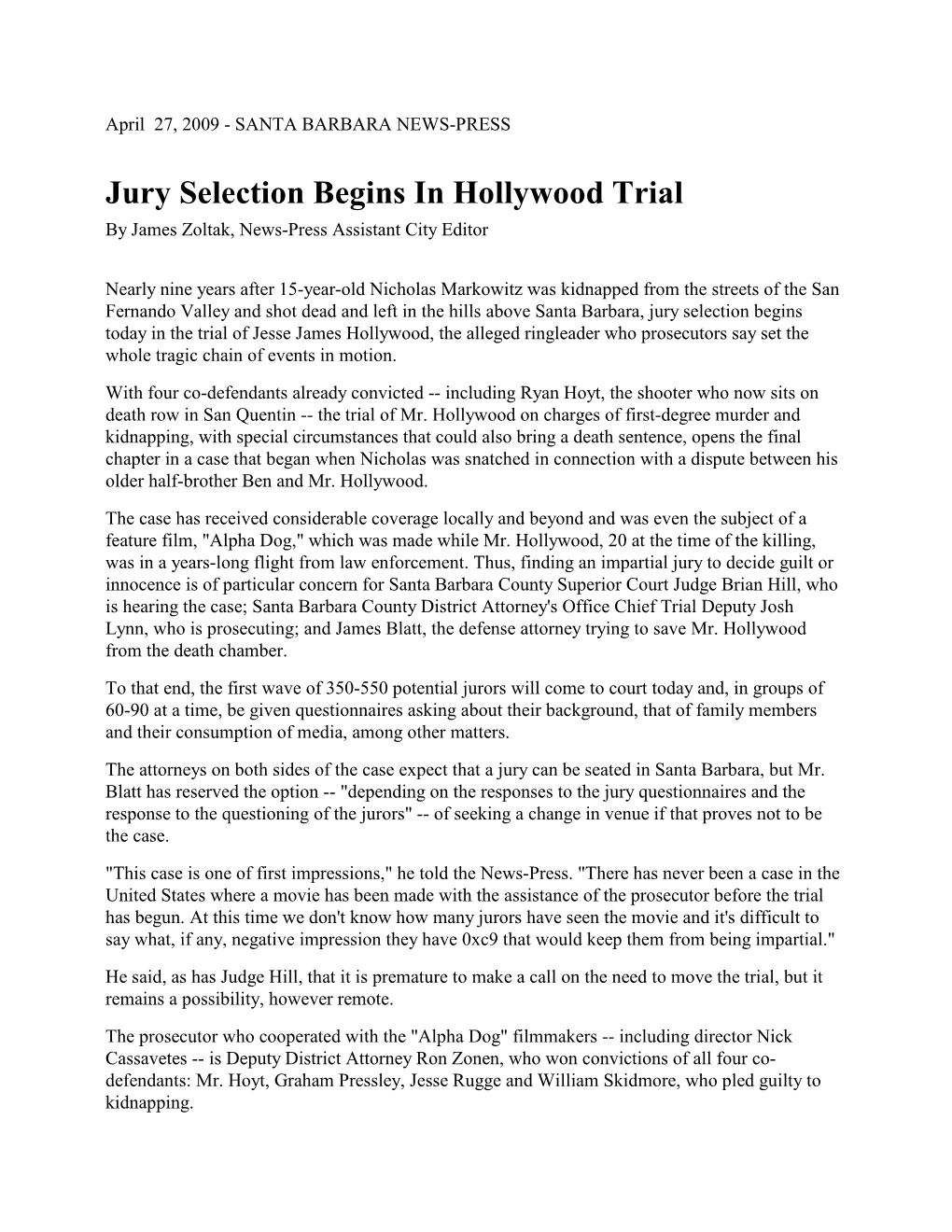 Jury Selection Begins in Hollywood Trial by James Zoltak, News-Press Assistant City Editor