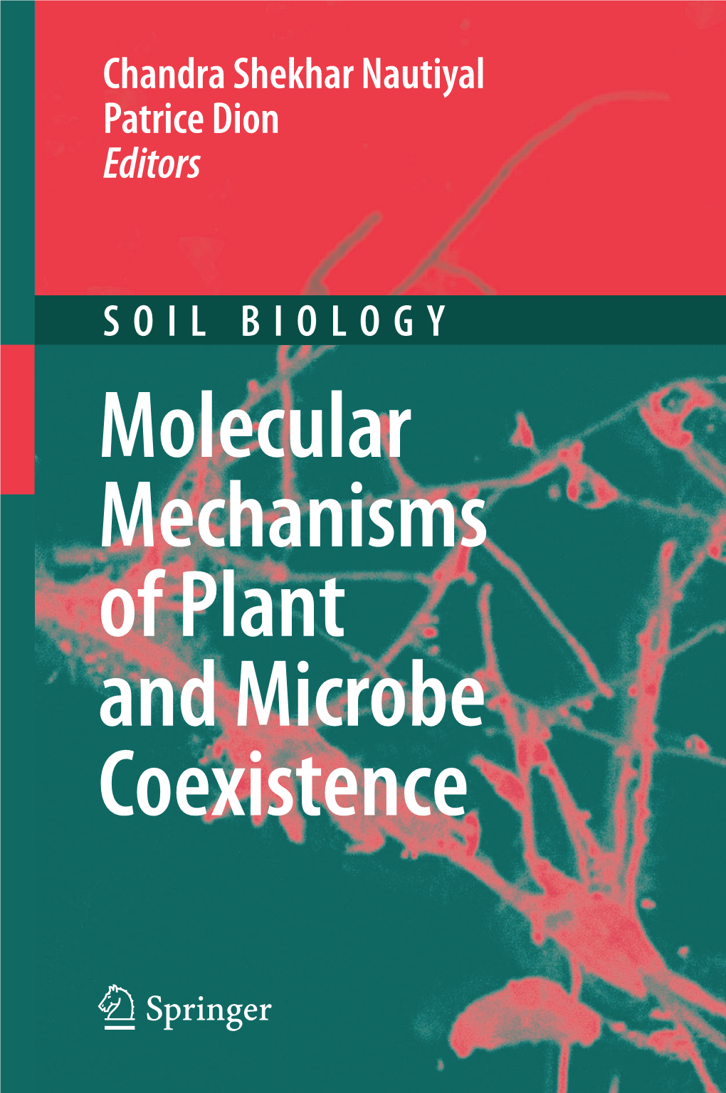 Molecular Mechanisms of Plant and Microbe Coexistence