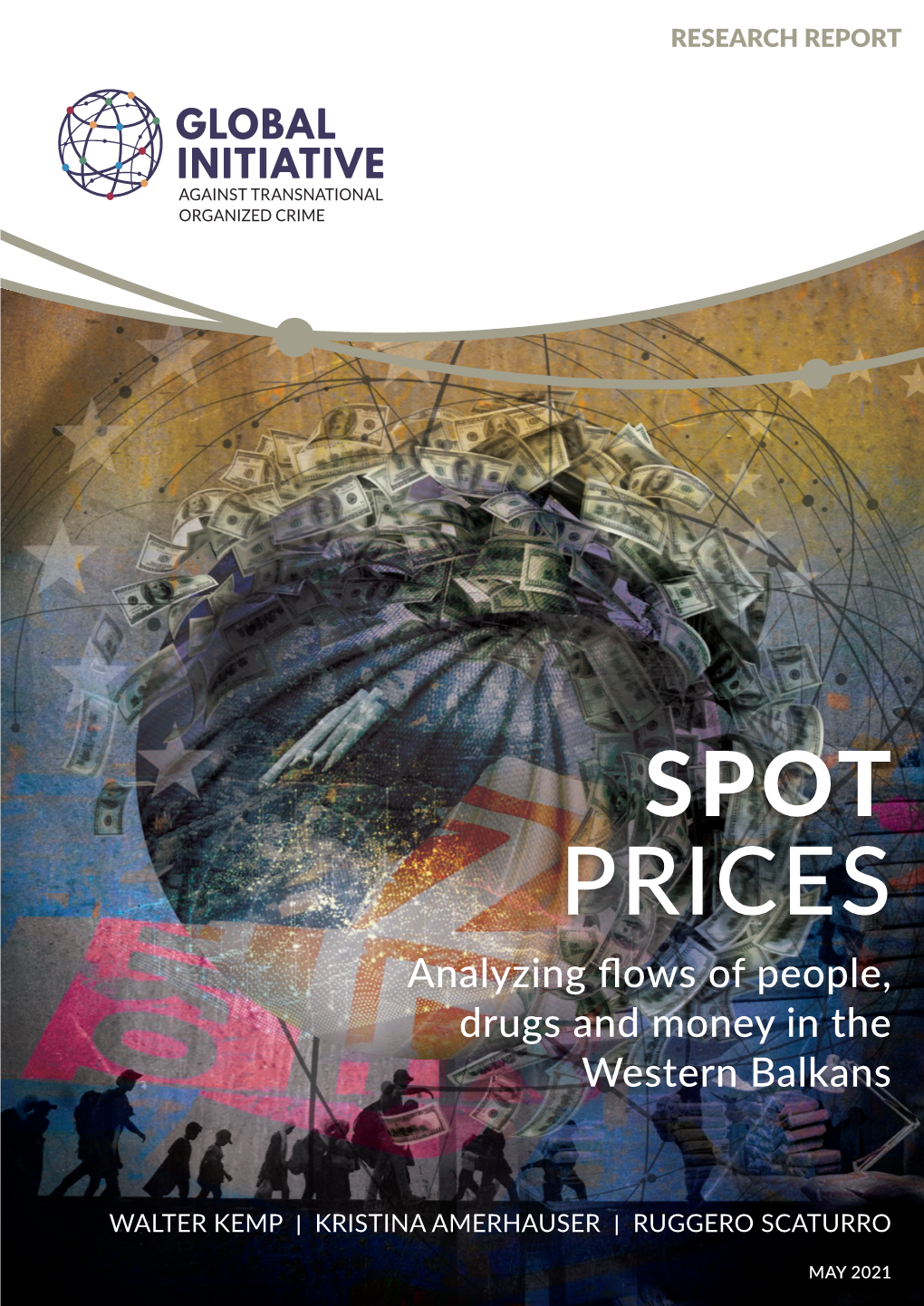 PRICES Analyzing Flows of People, Drugs and Money in the Western Balkans