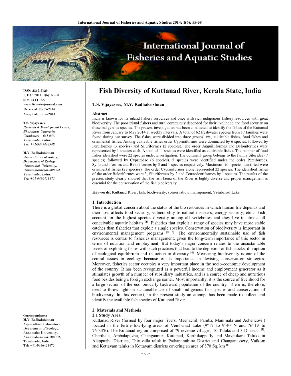 Fish Diversity of Kuttanad River, Kerala State, India IJFAS 2014; 1(6): 55-58 © 2013 IJFAS T.S