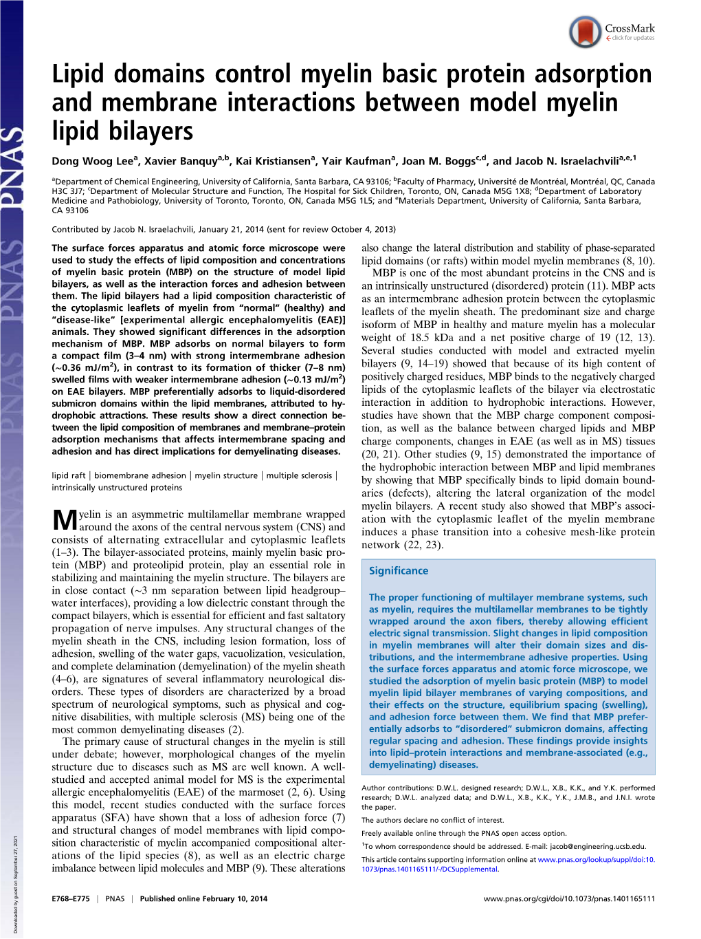 Lipid Domains Control Myelin Basic Protein Adsorption and Membrane Interactions Between Model Myelin Lipid Bilayers