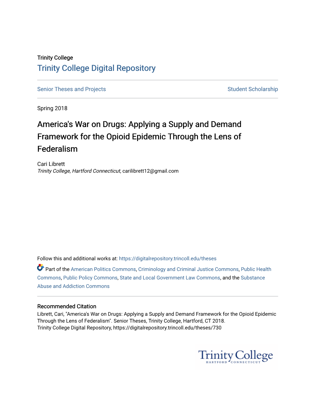 America's War on Drugs: Applying a Supply and Demand Framework for the Opioid Epidemic Through the Lens of Federalism