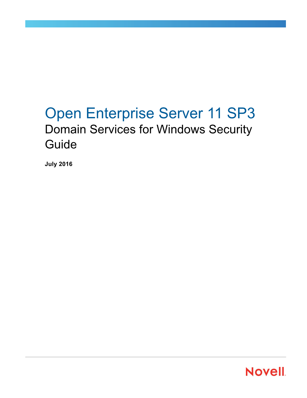 OES 11 SP2 Beta: Novell Domain Services for Windows Security Guide