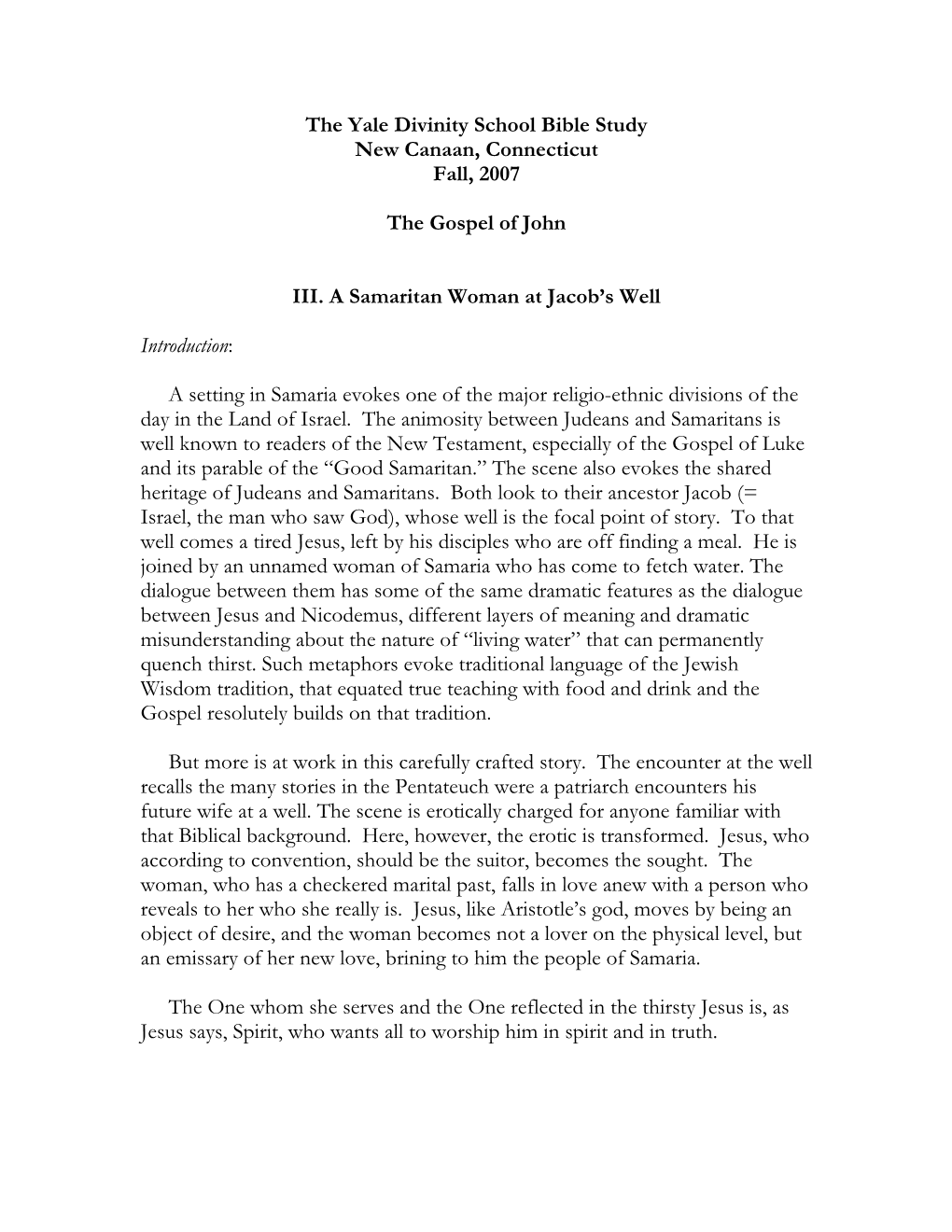 The Yale Divinity School Bible Study New Canaan, Connecticut Fall, 2007