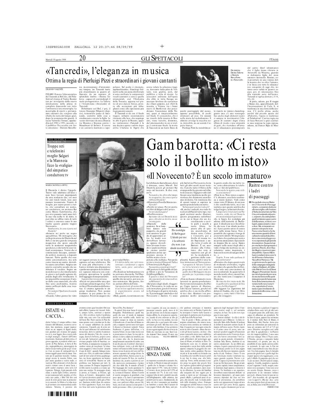 Gambarotta: «Ci Resta Solo Il Bollito Misto»