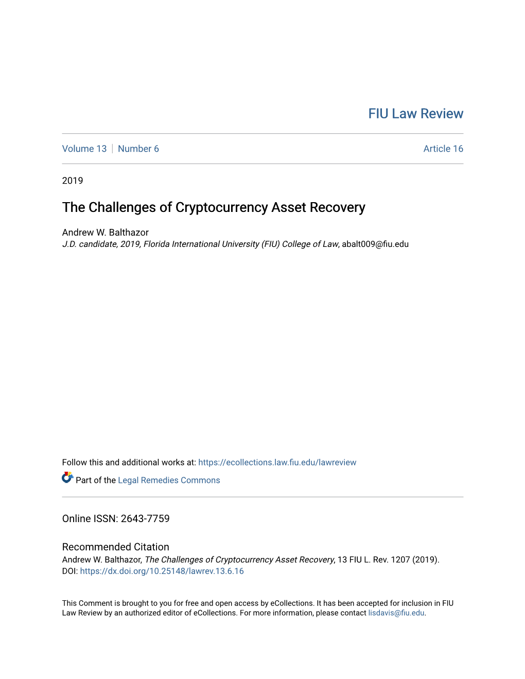 The Challenges of Cryptocurrency Asset Recovery