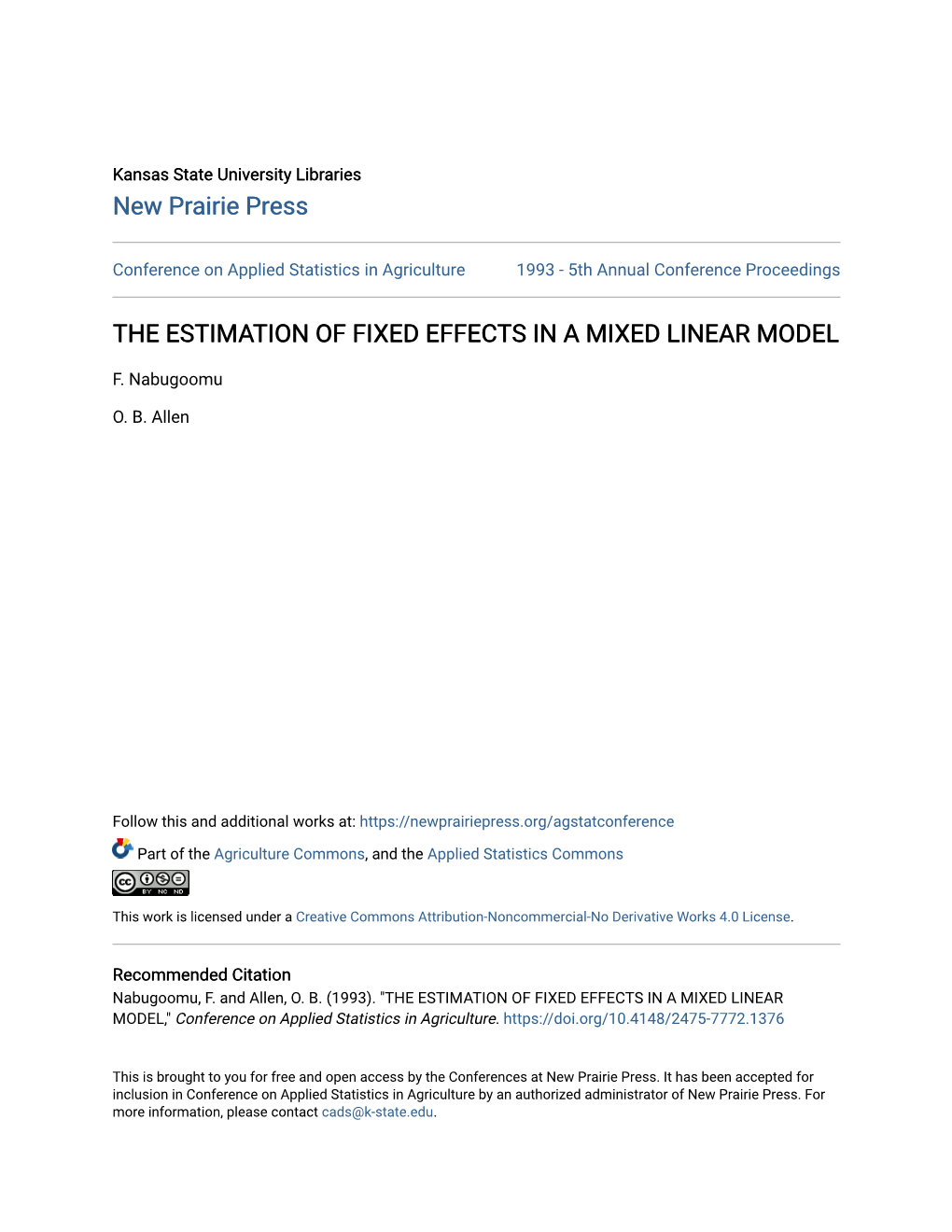 The Estimation of Fixed Effects in a Mixed Linear Model