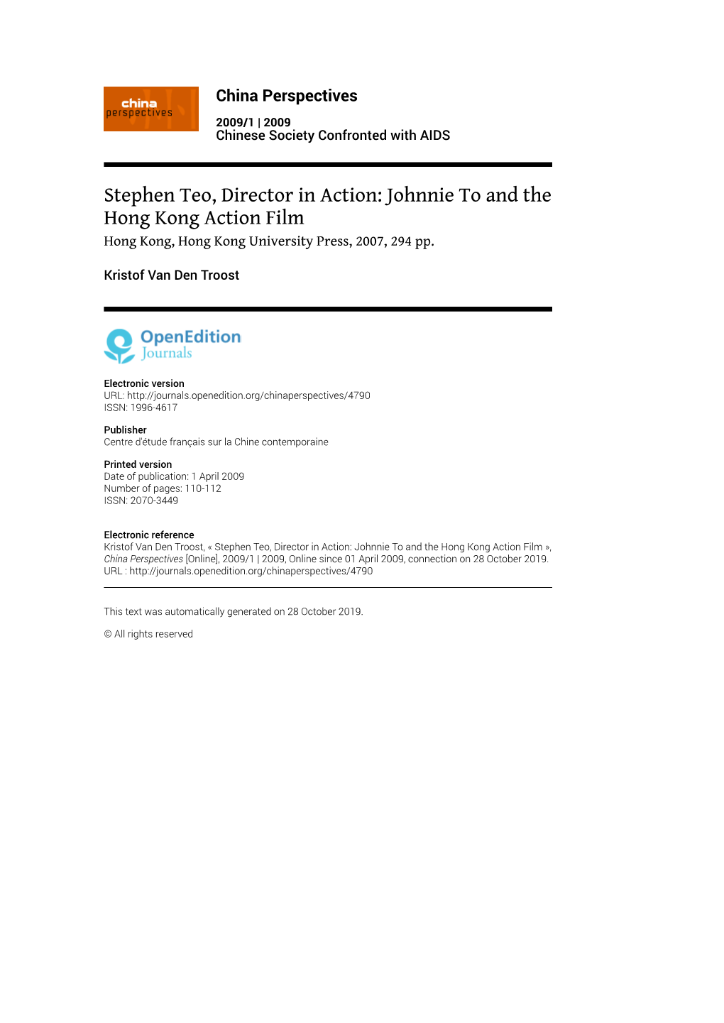 China Perspectives, 2009/1 | 2009 Stephen Teo, Director in Action: Johnnie to and the Hong Kong Action Film 2