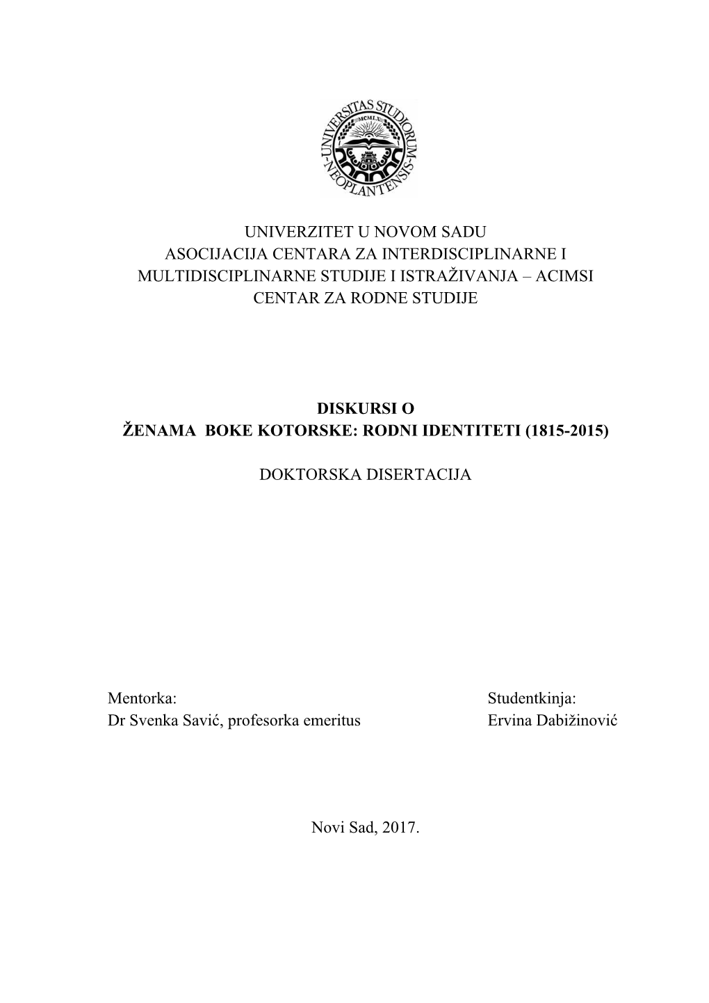 Diskursi O Ženama Boke Kotorske: Rodni Identiteti (1815-2015)