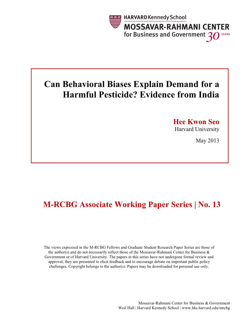 Can Behavioral Biases Explain Demand for a Harmful Pesticide? Evidence from India