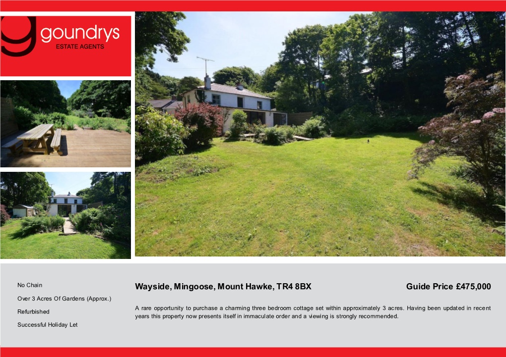 Wayside, Mingoose, Mount Hawke, TR4 8BX Guide Price £475,000