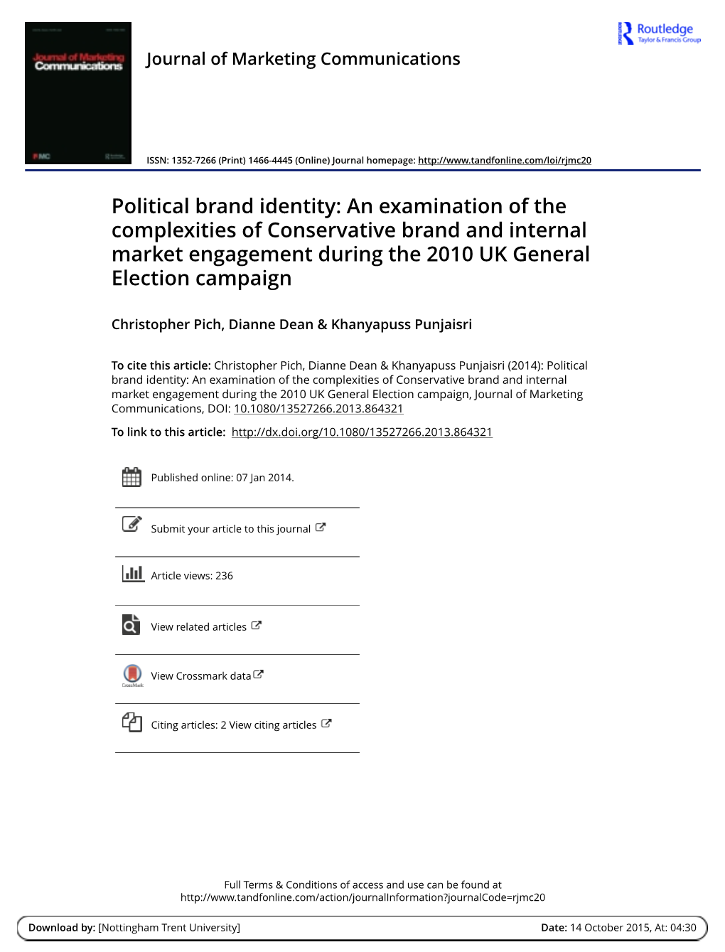 Political Brand Identity: an Examination of the Complexities of Conservative Brand and Internal Market Engagement During the 2010 UK General Election Campaign