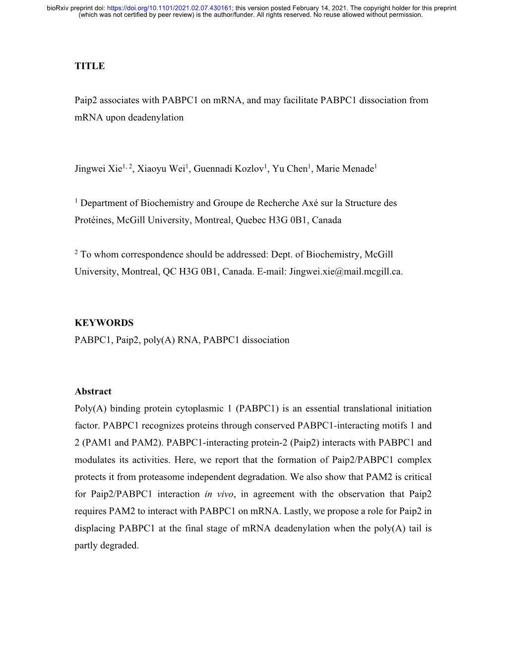 TITLE Paip2 Associates with PABPC1 on Mrna, and May Facilitate