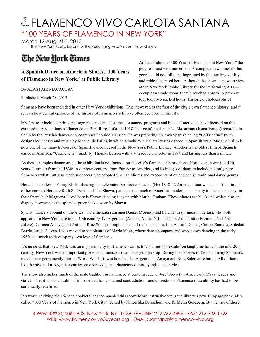 FLAMENCO VIVO CARLOTA SANTANA “100 YEARS of FLAMENCO in NEW YORK” March 12-August 3, 2013 the New York Public Library for the Performing Arts, Vincent Astor Gallery