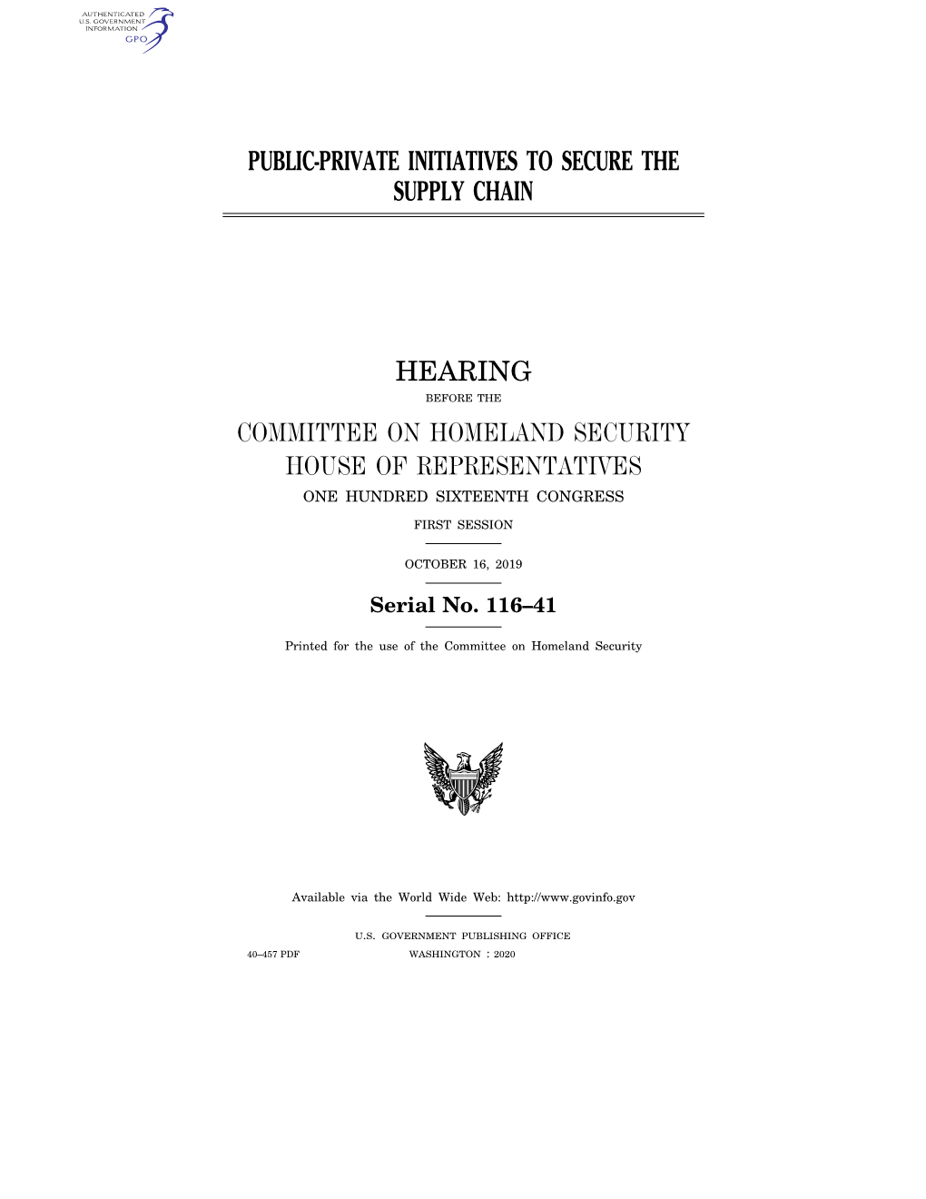 Public-Private Initiatives to Secure the Supply Chain Hearing Committee on Homeland Security House of Representatives