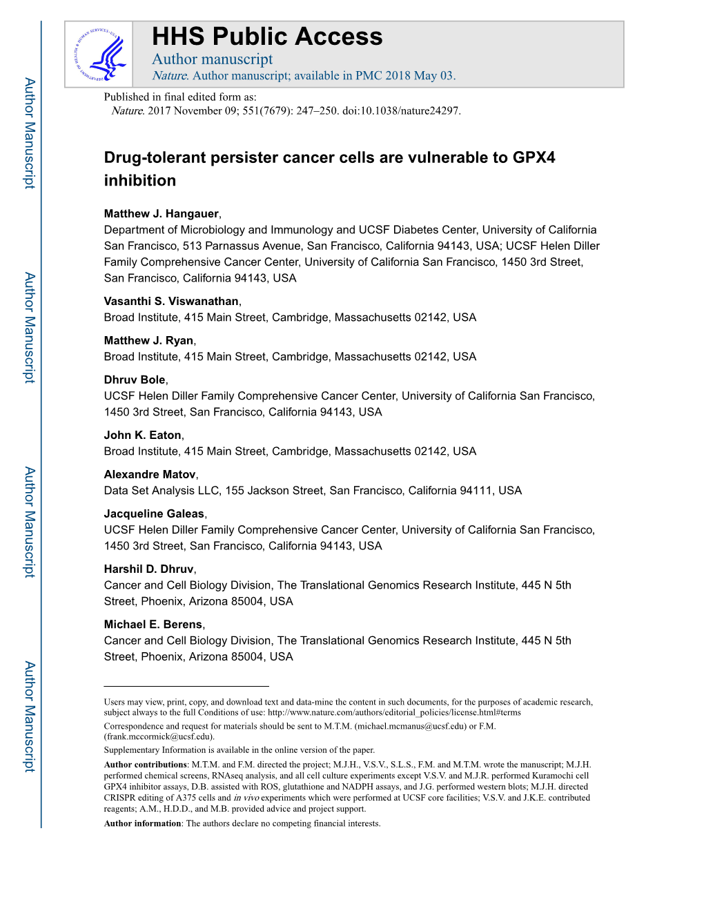 Drug-Tolerant Persister Cancer Cells Are Vulnerable to GPX4 Inhibition