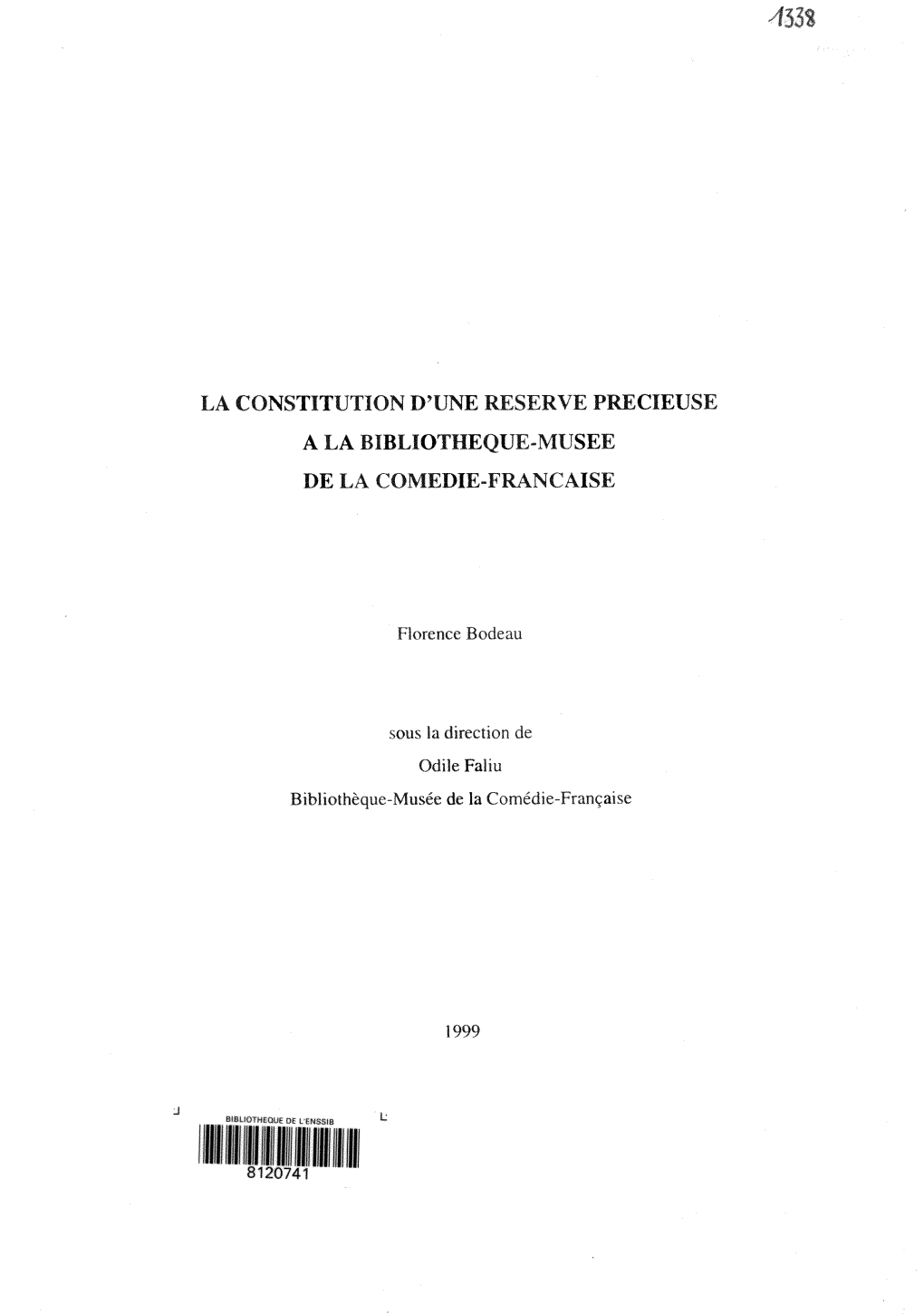 La Constitution D'une Reserve Precieuse a La Bibliotheque-Musee De La Comedie-Francaise