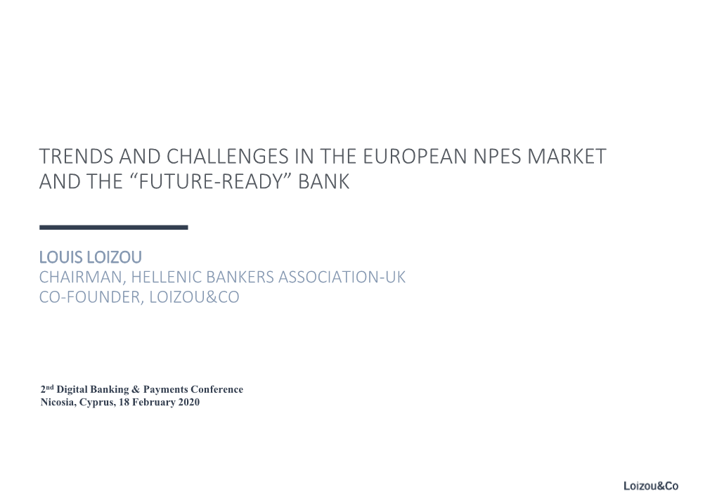 Loizou&Co European Npes & Future-Ready Bank