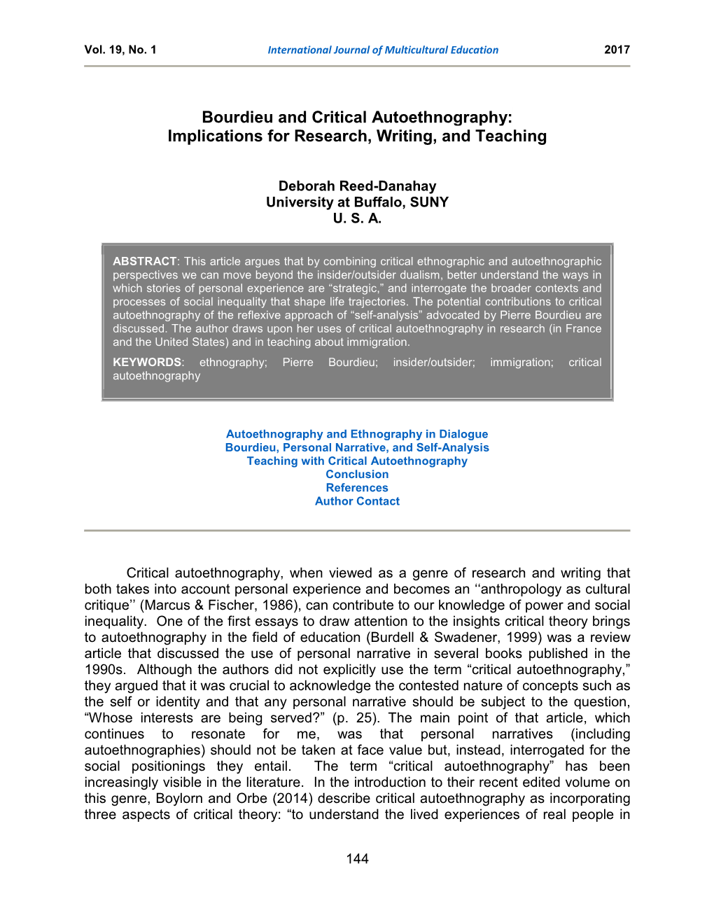 Bourdieu and Critical Autoethnography: Implications for Research, Writing, and Teaching