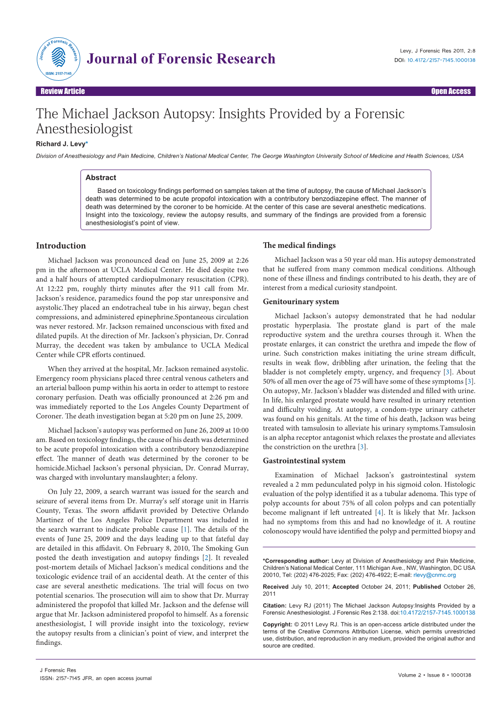 The Michael Jackson Autopsy: Insights Provided by a Forensic Anesthesiologist Richard J