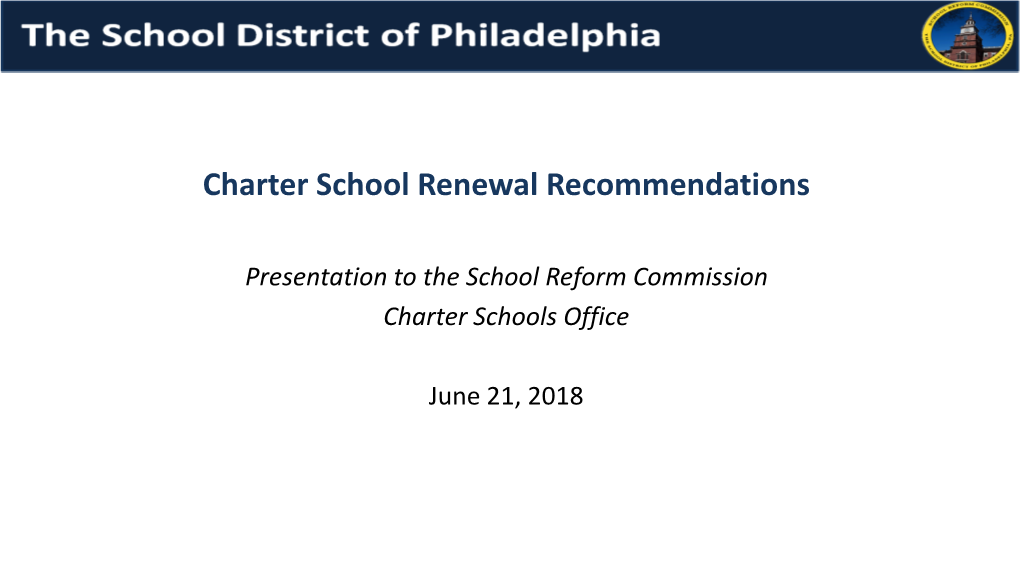 Charter School Renewal Recommendations