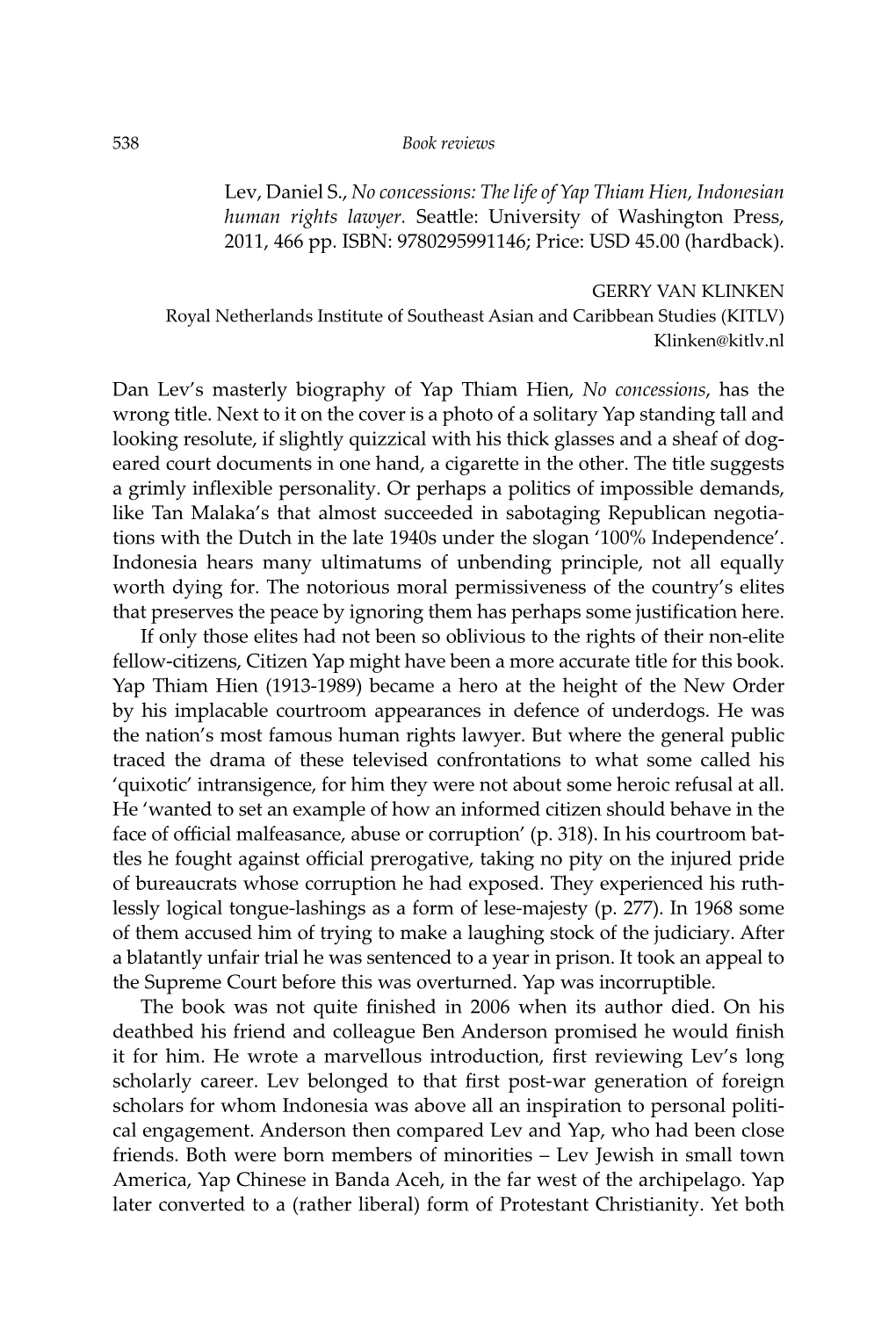 Lev, Daniel S., No Concessions: the Life of Yap Thiam Hien, Indonesian Human Rights Lawyer