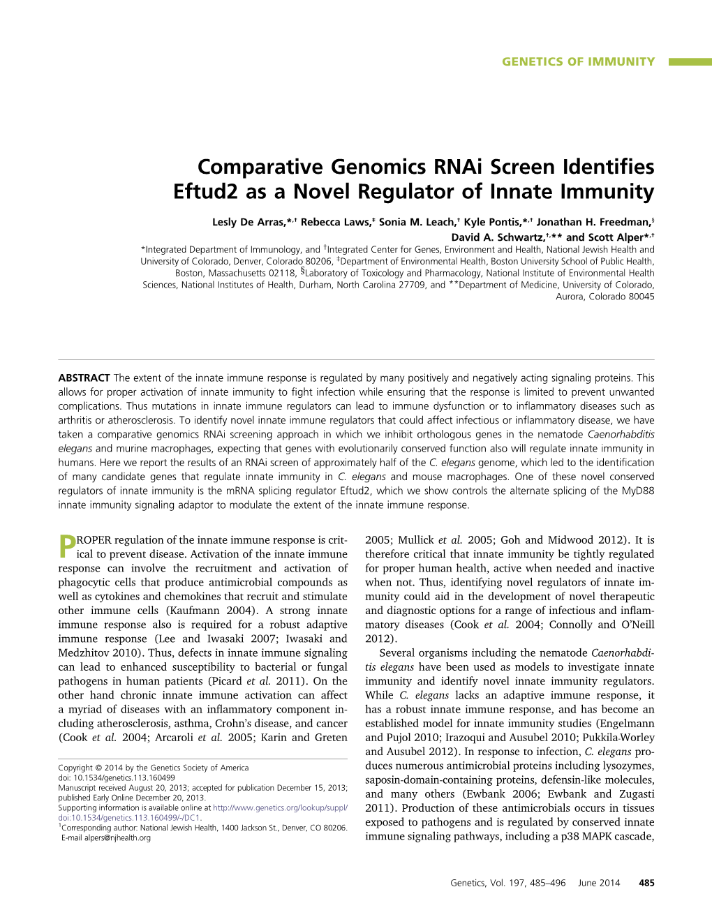 Comparative Genomics Rnai Screen Identifies Eftud2 As a Novel